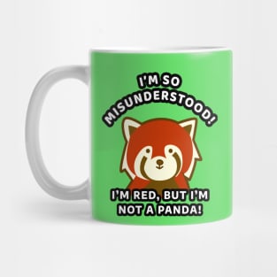 🀤 I'm So Misunderstood! I'm Red, but I'm Not a Panda, Red Panda Mug